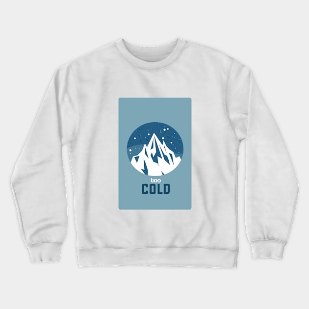 Snowing Cold White Mountain Crewneck Sweatshirt by Freid